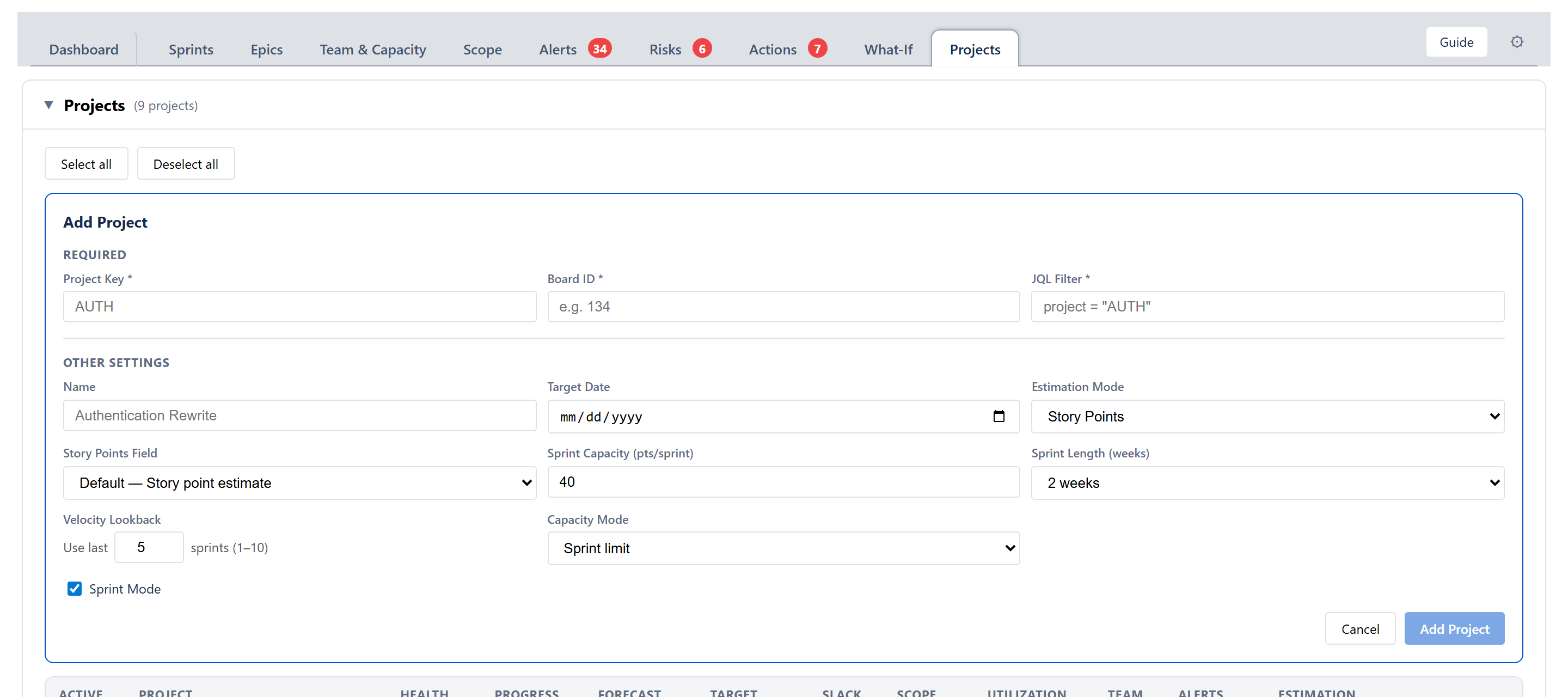 Add Project form — Project Key, Board ID, and JQL Filter (required), plus Name, Target Date, Estimation Mode, Story Points Field, Sprint Capacity, Sprint Length, Velocity Lookback, Capacity Mode, and the Sprint Mode toggle